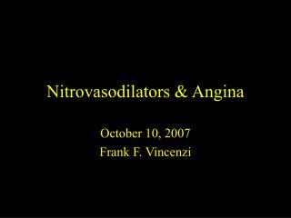 Nitrovasodilators & Angina