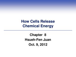 How Cells Release Chemical Energy