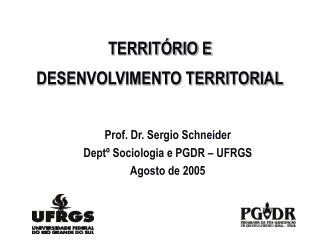 TERRITÓRIO E DESENVOLVIMENTO TERRITORIAL