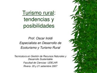 Turismo rural : tendencias y posibilidades