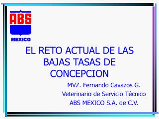 EL RETO ACTUAL DE LAS BAJAS TASAS DE CONCEPCION