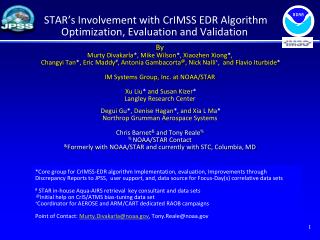 STAR’s Involvement with CrIMSS EDR Algorithm Optimization, Evaluation and Validation