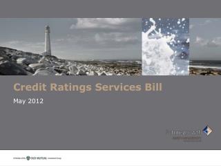 Credit Ratings Services Bill