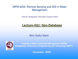 WFM 6202: Remote Sensing and GIS in Water Management