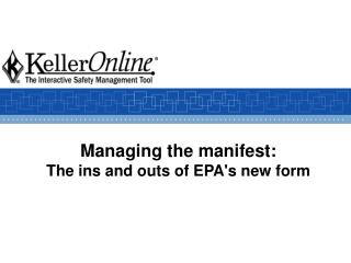 Managing the manifest: The ins and outs of EPA's new form