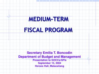 MEDIUM-TERM FISCAL PROGRAM