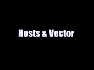 Hosts &amp; Vector