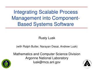 Integrating Scalable Process Management into Component-Based Systems Software