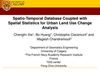 Spatio-Temporal Database Coupled with Spatial Statistics for Urban Land Use Change Analysis