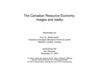 The Canadian Resource Economy; images and reality: