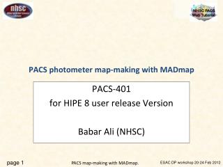 PACS photometer map-making with MADmap