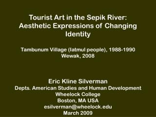 Tourist Art in the Sepik River: Aesthetic Expressions of Changing Identity