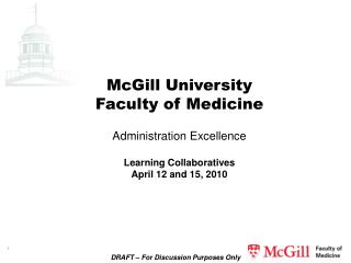 McGill University Faculty of Medicine Administration Excellence Learning Collaboratives