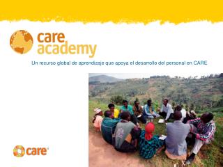 Un recurso global de aprendizaje que apoya el desarrollo del personal en CARE