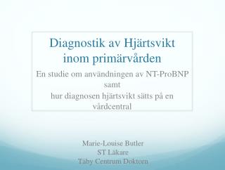 Diagnostik av Hjärtsvikt inom primärvården