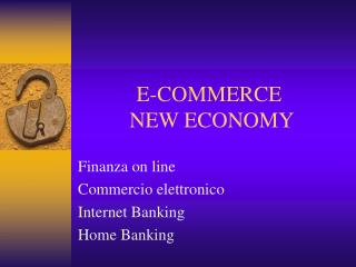 E-COMMERCE NEW ECONOMY