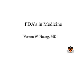 PDA’s in Medicine