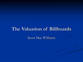 The Valuation of Billboards