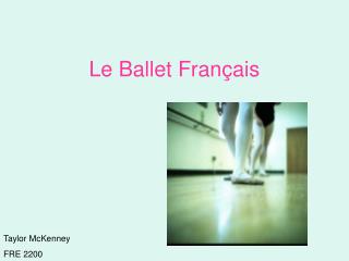 Le Ballet Français