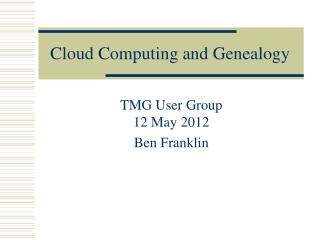 Cloud Computing and Genealogy