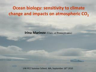 Ocean biology: sensitivity to climate change and impacts on atmospheric CO 2