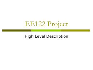 EE122 Project