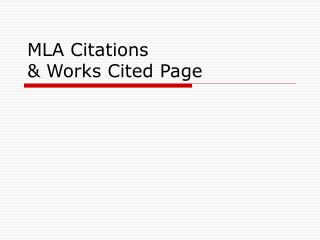 MLA Citations &amp; Works Cited Page