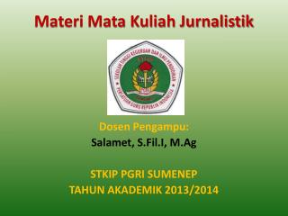 Materi Mata Kuliah Jurnalistik