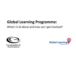 Global Learning Programme: What’s it all about and how can I get involved?