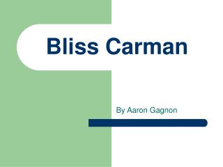 Bliss Carman