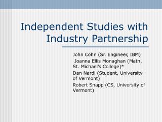 Independent Studies with Industry Partnership