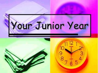 Your Junior Year