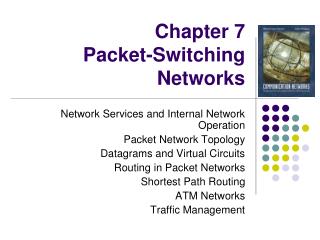 Chapter 7 Packet-Switching Networks