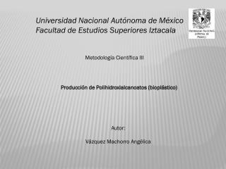 Universidad Nacional Autónoma de México Facultad de Estudios Superiores Iztacala