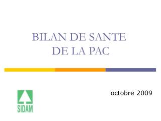 BILAN DE SANTE DE LA PAC