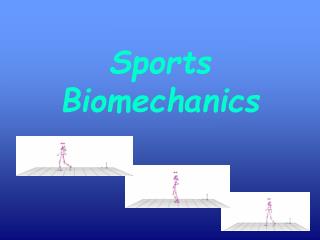 Sports Biomechanics