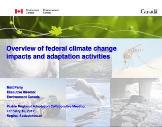 Overview of federal climate change impacts and adaptation activities