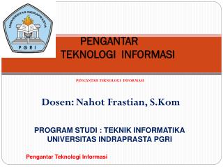 PENGANTAR TEKNOLOGI INFORMASI