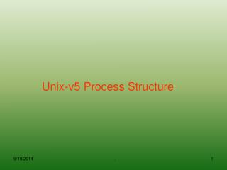 Unix-v5 Process Structure