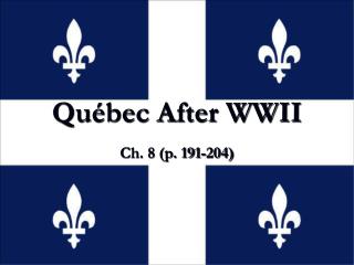 Québec After WWII
