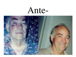 Ante-