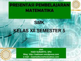 PRESENTASI PEMBELAJARAN MATEMATIKA