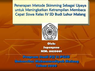 Program Studi PJJ S1 PGSD Universitas Muhammadiyah Malang Tahun 2009