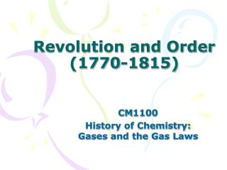 Revolution and Order (1770-1815)