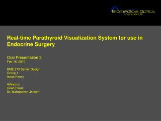 Real-time Parathyroid Visualization System for use in Endocrine Surgery Oral Presentation 3