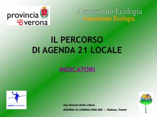 Ing Simone Dalla Libera AGENDA 21 CONSULTING SRL – Padova, Trento