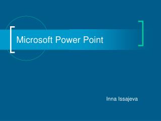 Microsoft Power Point