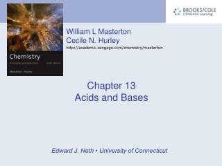 Chapter 13 Acids and Bases