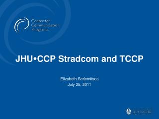 JHU  CCP Stradcom and TCCP