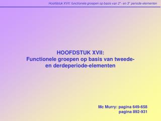 HOOFDSTUK XVII: Functionele groepen op basis van tweede- en derdeperiode-elementen